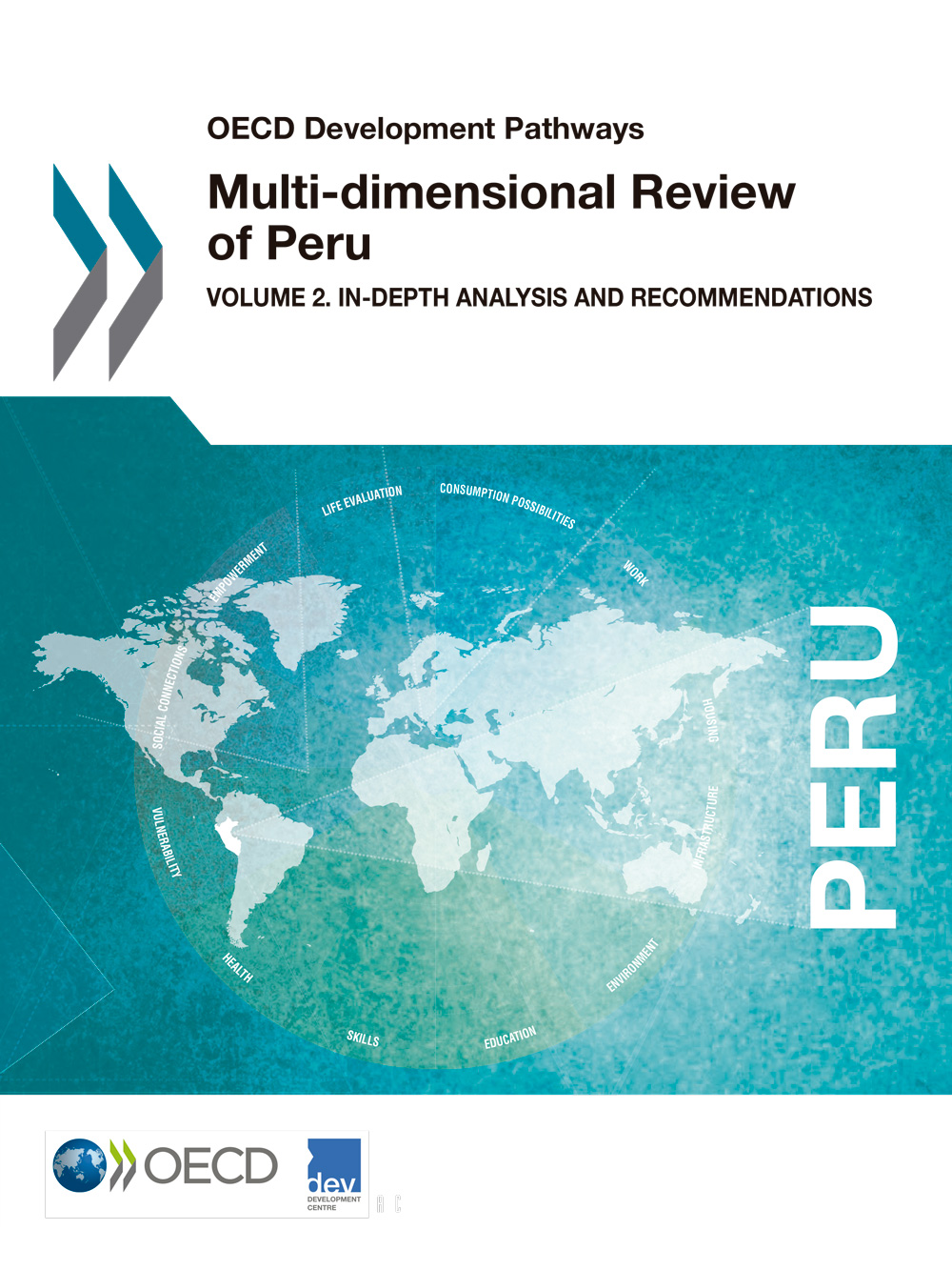 Multi-dimensional Review of Peru / Volume 2